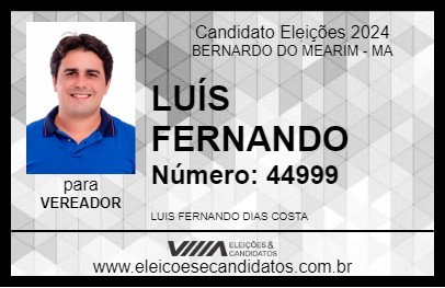 Candidato LUÍS FERNANDO 2024 - BERNARDO DO MEARIM - Eleições