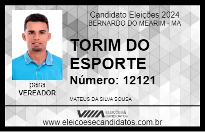 Candidato TORIM DO ESPORTE 2024 - BERNARDO DO MEARIM - Eleições