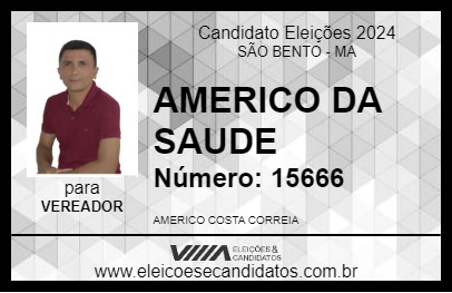 Candidato AMERICO DA SAUDE 2024 - SÃO BENTO - Eleições