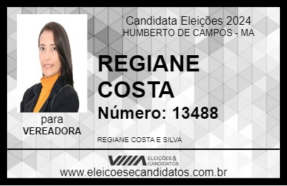 Candidato REGIANE COSTA 2024 - HUMBERTO DE CAMPOS - Eleições