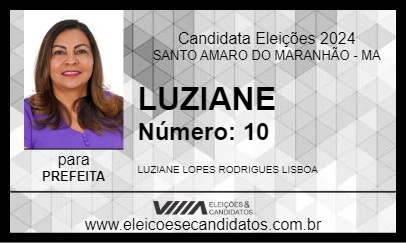 Candidato LUZIANE 2024 - SANTO AMARO DO MARANHÃO - Eleições