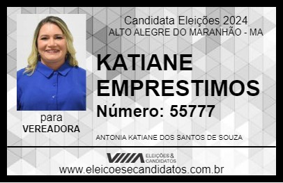 Candidato KATIANE EMPRESTIMOS 2024 - ALTO ALEGRE DO MARANHÃO - Eleições