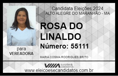 Candidato ROSA DO LINALDO 2024 - ALTO ALEGRE DO MARANHÃO - Eleições