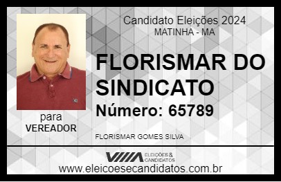 Candidato FLORISMAR DO SINDICATO 2024 - MATINHA - Eleições