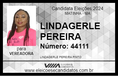 Candidato LINDAGERLE PEREIRA 2024 - MATINHA - Eleições