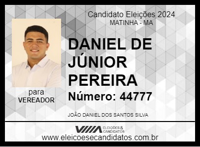 Candidato DANIEL DE JÚNIOR PEREIRA 2024 - MATINHA - Eleições