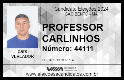 Candidato PROFESSOR CARLINHOS 2024 - SÃO BENTO - Eleições