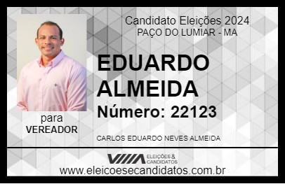 Candidato EDUARDO ALMEIDA 2024 - PAÇO DO LUMIAR - Eleições