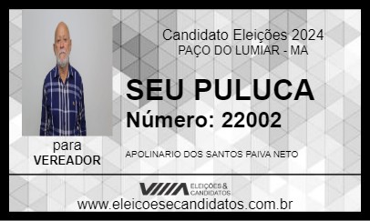 Candidato SEU PULUCA 2024 - PAÇO DO LUMIAR - Eleições