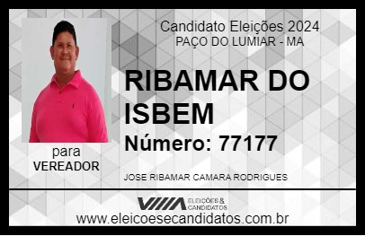 Candidato RIBAMAR DO ISBEM 2024 - PAÇO DO LUMIAR - Eleições