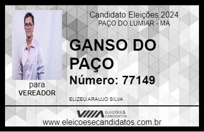 Candidato GANSO DO PAÇO 2024 - PAÇO DO LUMIAR - Eleições