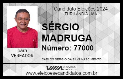 Candidato SÉRGIO MADRUGA 2024 - TURILÂNDIA - Eleições