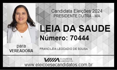 Candidato LEIA DA SAUDE 2024 - PRESIDENTE DUTRA - Eleições