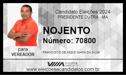 Candidato NOJENTO 2024 - PRESIDENTE DUTRA - Eleições