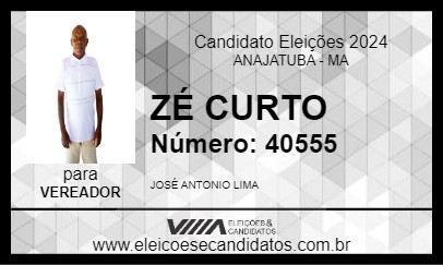 Candidato ZÉ CURTO 2024 - ANAJATUBA - Eleições