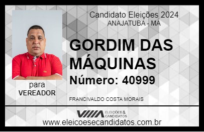 Candidato GORDIM DAS MÁQUINAS 2024 - ANAJATUBA - Eleições