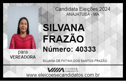 Candidato SILVANA FRAZÃO 2024 - ANAJATUBA - Eleições