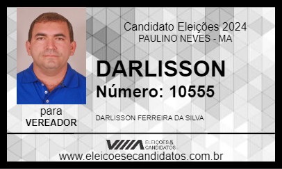 Candidato DARLISSON 2024 - PAULINO NEVES - Eleições