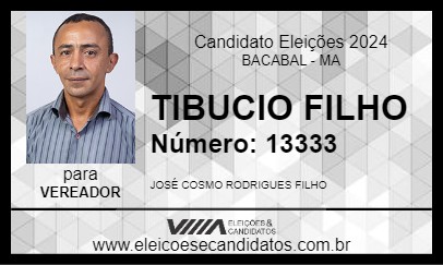 Candidato TIBUCIO FILHO 2024 - BACABAL - Eleições