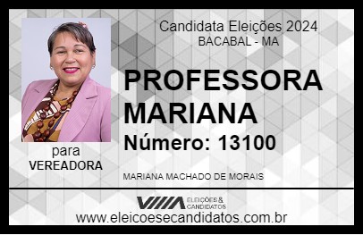 Candidato PROFESSORA MARIANA 2024 - BACABAL - Eleições