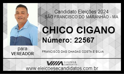 Candidato CHICO CIGANO 2024 - SÃO FRANCISCO DO MARANHÃO - Eleições