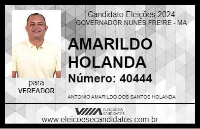 Candidato AMARILDO HOLANDA 2024 - GOVERNADOR NUNES FREIRE - Eleições