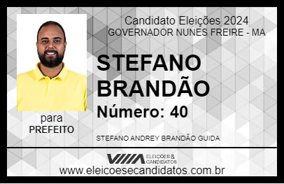 Candidato STEFANO BRANDÃO 2024 - GOVERNADOR NUNES FREIRE - Eleições