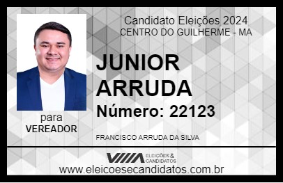 Candidato JUNIOR ARRUDA 2024 - CENTRO DO GUILHERME - Eleições