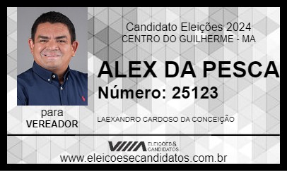 Candidato ALEX DA PESCA 2024 - CENTRO DO GUILHERME - Eleições