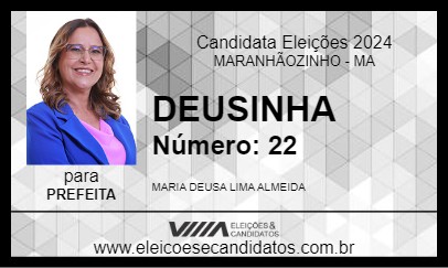 Candidato DEUSINHA 2024 - MARANHÃOZINHO - Eleições