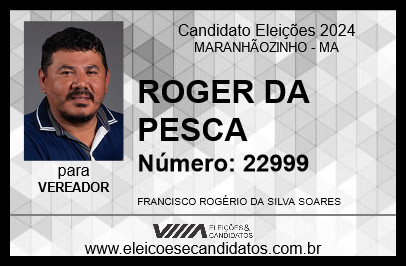 Candidato ROGER DA PESCA 2024 - MARANHÃOZINHO - Eleições