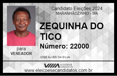 Candidato ZEQUINHA DO TICO 2024 - MARANHÃOZINHO - Eleições