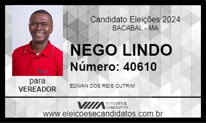 Candidato NEGO LINDO 2024 - BACABAL - Eleições