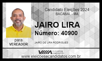 Candidato JAIRO LIRA 2024 - BACABAL - Eleições