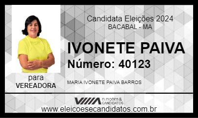 Candidato IVONETE PAIVA 2024 - BACABAL - Eleições