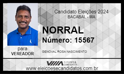 Candidato NORRAL 2024 - BACABAL - Eleições