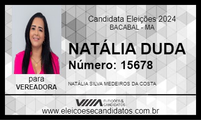 Candidato NATÁLIA DUDA 2024 - BACABAL - Eleições