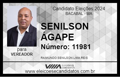 Candidato SENILSON ÁGAPE 2024 - BACABAL - Eleições