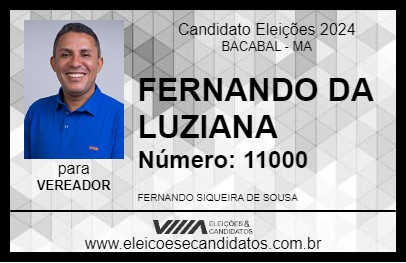 Candidato FERNANDO DA LUZIANA 2024 - BACABAL - Eleições