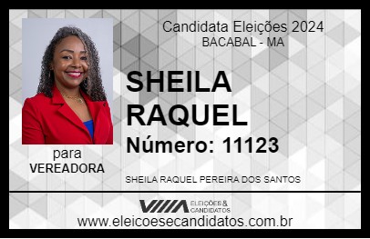 Candidato SHEILA RAQUEL 2024 - BACABAL - Eleições