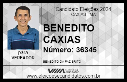 Candidato BENEDITO CAXIAS 2024 - CAXIAS - Eleições