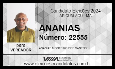 Candidato ANANIAS 2024 - APICUM-AÇU - Eleições