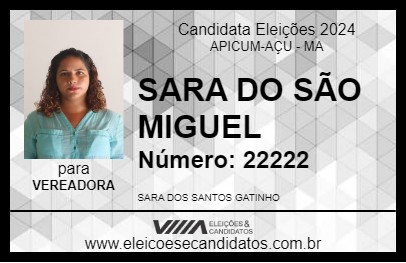 Candidato SARA DO SÃO MIGUEL 2024 - APICUM-AÇU - Eleições