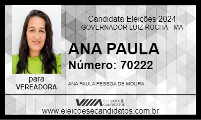 Candidato ANA PAULA 2024 - GOVERNADOR LUIZ ROCHA - Eleições