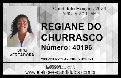 Candidato REGIANE DO CHURRASCO 2024 - APICUM-AÇU - Eleições