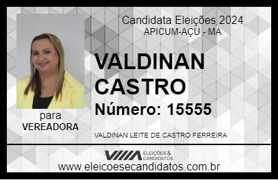 Candidato VALDINAN CASTRO 2024 - APICUM-AÇU - Eleições