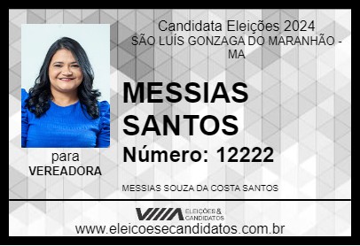 Candidato MESSIAS SANTOS 2024 - SÃO LUÍS GONZAGA DO MARANHÃO - Eleições