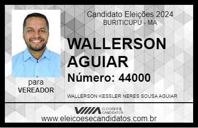 Candidato WALLERSON AGUIAR 2024 - BURITICUPU - Eleições