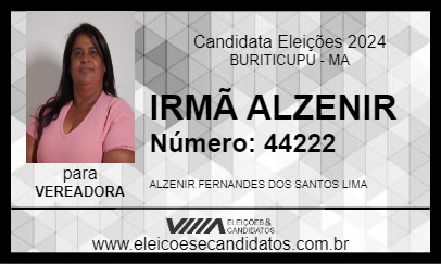 Candidato IRMÃ ALZENIR 2024 - BURITICUPU - Eleições