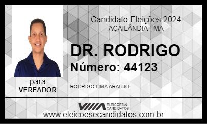 Candidato DR. RODRIGO 2024 - AÇAILÂNDIA - Eleições